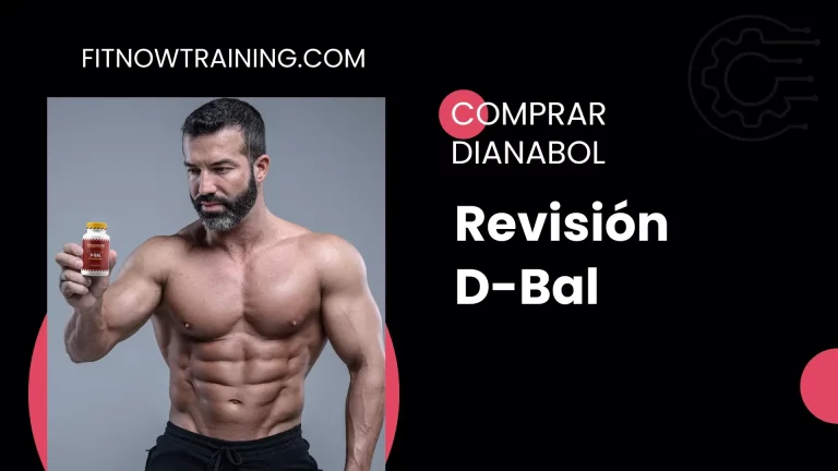 Comprar Dianabol – Revisión D-Bal