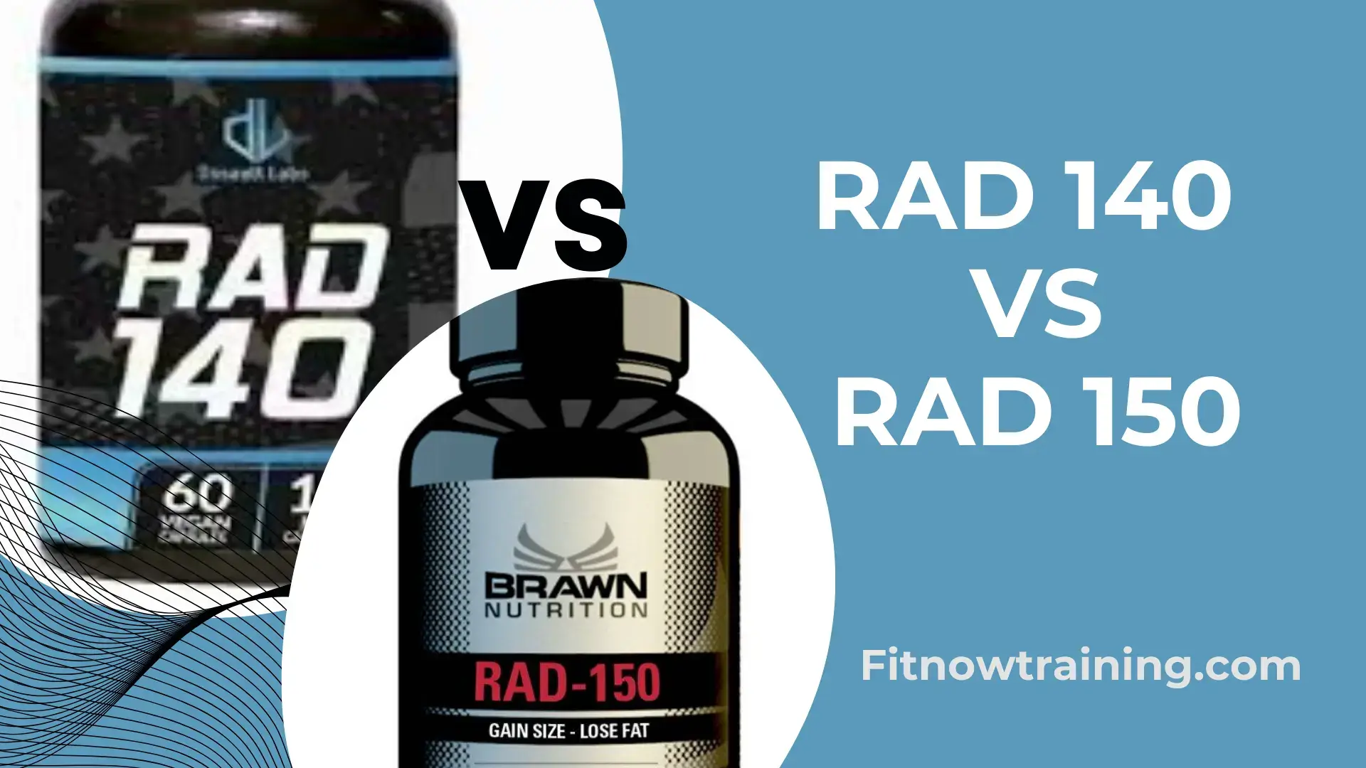 rad 140 vs rad 150